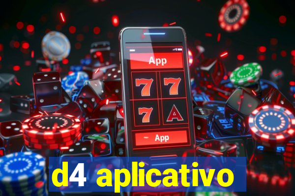 d4 aplicativo